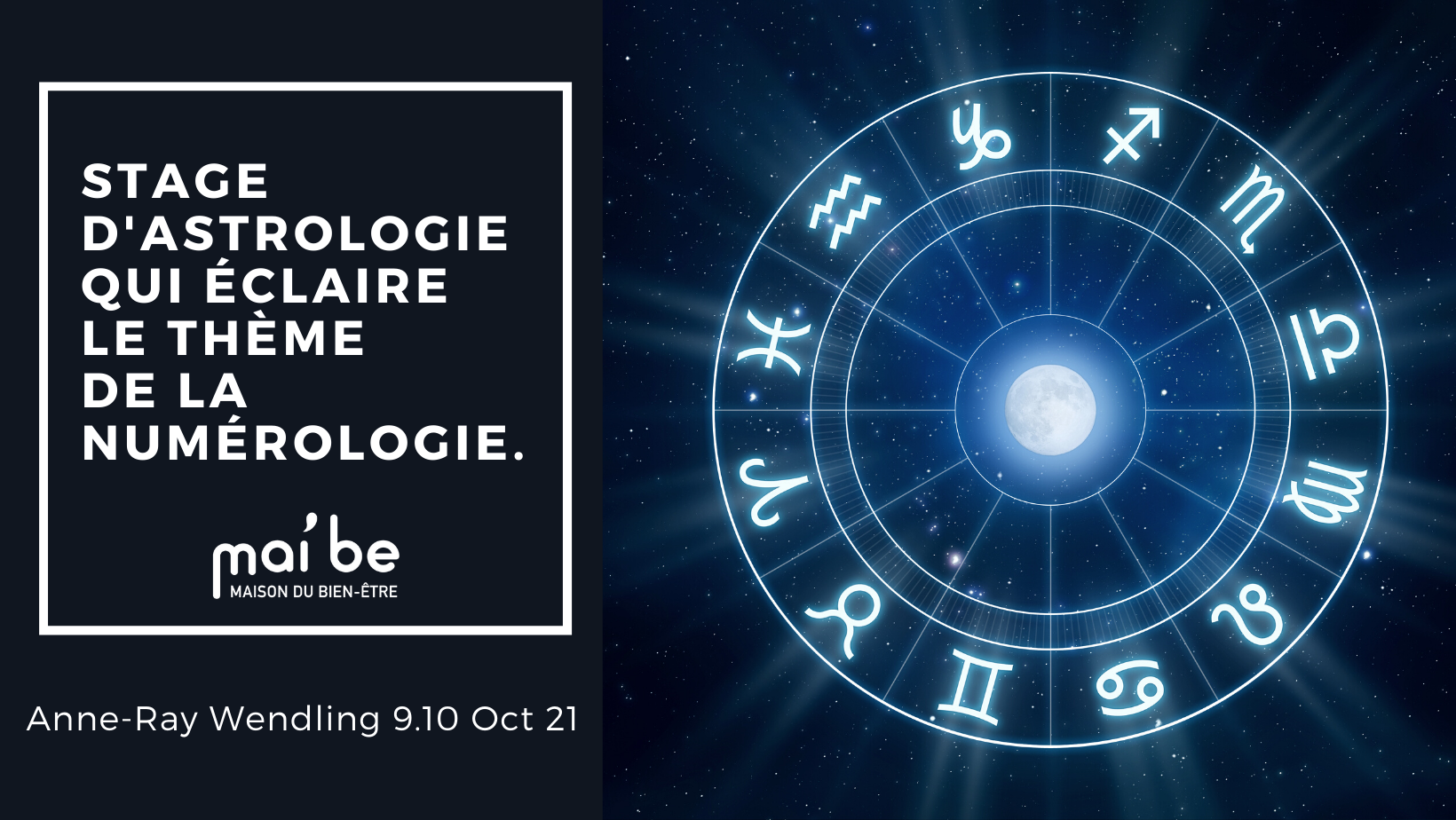 Stage d'astrologie Le samedi 9 Octobre de 14 h 30 à 17 h et le dimanche 10 Octobre de 10 h à 17 h :