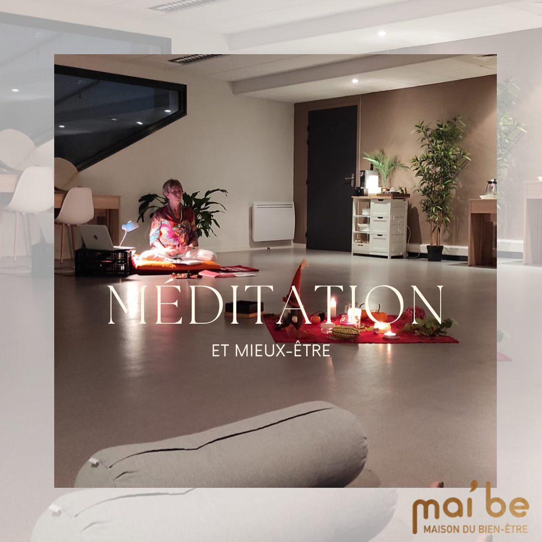 Méditation et Mieux-Être